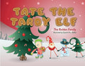 Tate the Tardy Elf - MPHOnline.com