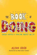 The Book of Doing - Everyday Activities to Unlock Your Creativity and Joy  (1 CSM) - MPHOnline.com