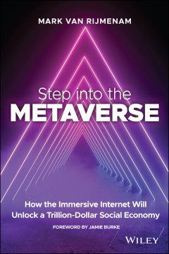 Step into the Metaverse: How the Immersive Internet Will Unlock a Trillion-Dollar Social Economy - MPHOnline.com