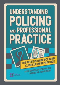 Understanding Policing and Professional Practice - MPHOnline.com