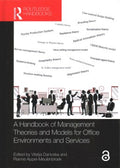 A Handbook of Management Theories and Models for Office Environments and Services - MPHOnline.com