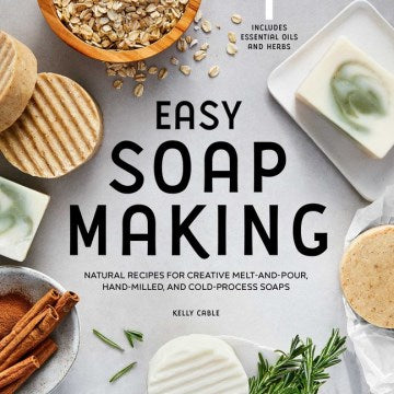 Easy Soap Making - MPHOnline.com