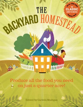 The Backyard Homestead - MPHOnline.com