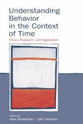 Understanding Behavior in the Context of Time - MPHOnline.com