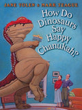 How Do Dinosaurs Say Happy Chanukah? - MPHOnline.com