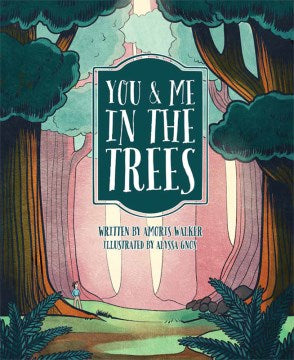 You & Me in the Trees - MPHOnline.com