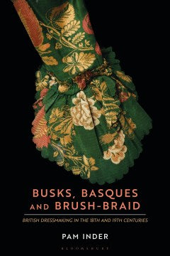 Busks, Basques and Brush-braid - MPHOnline.com