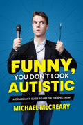 Funny, You Don't Look Autistic - MPHOnline.com