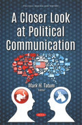 A Closer Look at Political Communication - MPHOnline.com