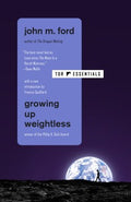 Growing Up Weightless - MPHOnline.com