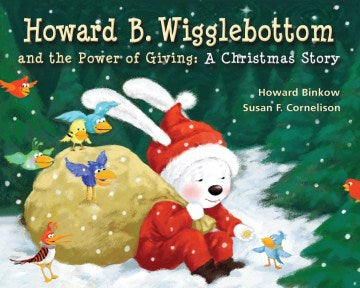 Howard B. Wigglebottom and the Power of Giving - MPHOnline.com