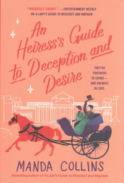 An Heiress's Guide to Deception and Desire - MPHOnline.com