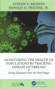 Monitoring the Health of Populations by Tracking Disease Outbreaks - MPHOnline.com