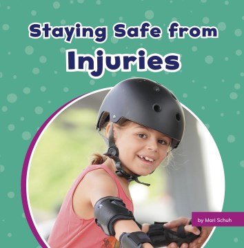 Staying Safe from Injuries - MPHOnline.com