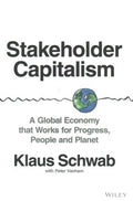 Stakeholder Capitalism: A Global Economy that Works for Progress, People and Plane - MPHOnline.com