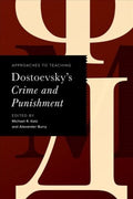 Approaches to Teaching Dostoevsky's Crime and Punishment - MPHOnline.com