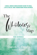 The Wholeness Map for Divorce - MPHOnline.com