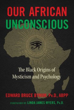 Our African Unconscious - MPHOnline.com