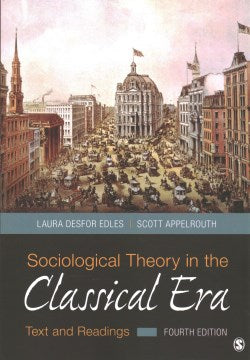 Sociological Theory in the Classical Era - MPHOnline.com