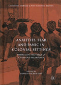 Anxieties, Fear and Panic in Colonial Settings - MPHOnline.com