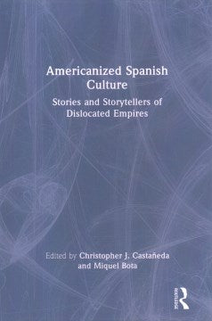 Americanized Spanish Culture - MPHOnline.com