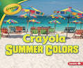 Crayola Summer Colors - MPHOnline.com