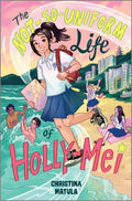 The Not-So-Uniform Life of Holly-Mei - MPHOnline.com