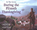 If You Lived During the Plimoth Thanksgiving - MPHOnline.com