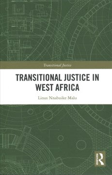 Transitional Justice in West Africa - MPHOnline.com