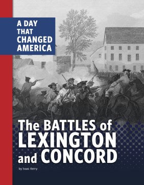 The Battles of Lexington and Concord - MPHOnline.com