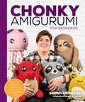 Chonky Amigurumi : How to Crochet Amazing Critters & Creatures with Chunky Yarn - MPHOnline.com