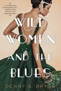 Wild Women and the Blues - MPHOnline.com