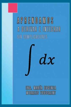 Aprendamos a derivar e integrar sin complicaciones - MPHOnline.com