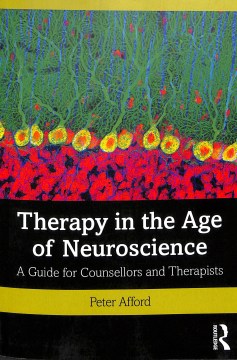 Therapy in the Age of Neuroscience - MPHOnline.com