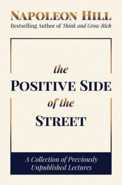 The Positive Side of the Street : A Collection of Previously Unpublished Lectures - MPHOnline.com