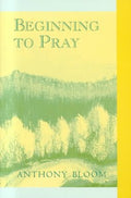 Beginning to Pray - MPHOnline.com