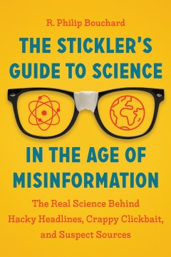 Stickler's Guide to Science in the Age of Misinformation - MPHOnline.com