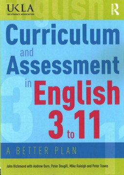 Curriculum and Assessment in English 3 to 11 - MPHOnline.com