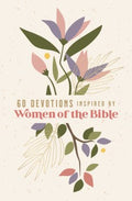 60 Devotions Inspired by Women of the Bible - MPHOnline.com