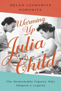 Warming Up Julia Child - MPHOnline.com