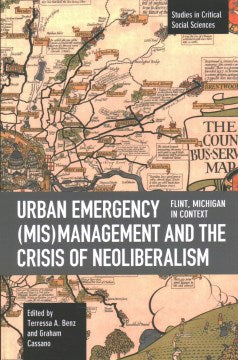 Urban Emergency (Mis)management and the Crisis of Neoliberalism - MPHOnline.com