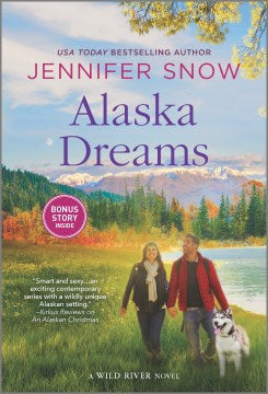 Alaska Dreams - MPHOnline.com