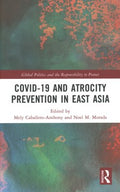 Covid-19 and Atrocity Prevention in East Asia - MPHOnline.com