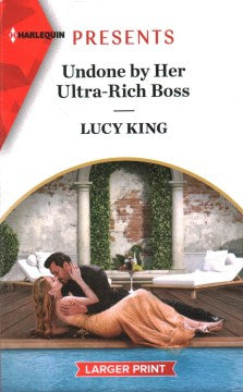 Undone by Her Ultra-Rich Boss - MPHOnline.com