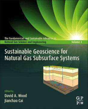 Sustainable Geoscience for Natural Gas Subsurface Systems - MPHOnline.com