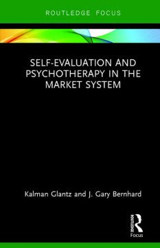 Self-Evaluation and Psychotherapy in the Market System - MPHOnline.com