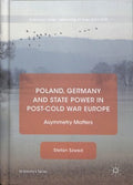 Poland, Germany and State Power in Post-cold War Europe - MPHOnline.com