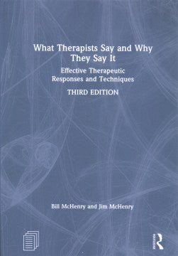 What Therapists Say and Why They Say It - MPHOnline.com