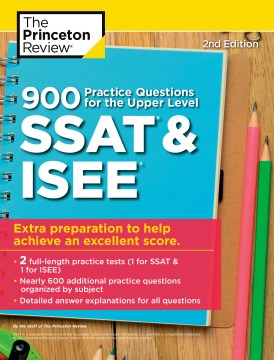 900 Practice Questions for the Upper Level SSAT & ISEE - MPHOnline.com