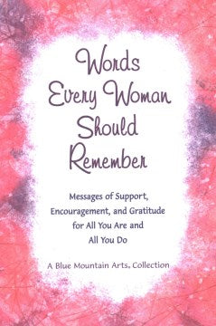 Words Every Woman Should Remember - MPHOnline.com